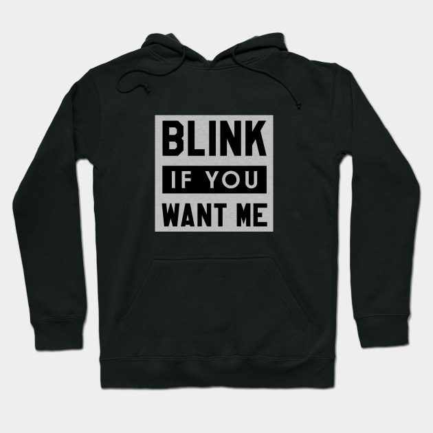 Blink Hoodie by Awesome T-Shirts And More.